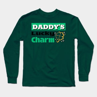 daddy's lucky charm Long Sleeve T-Shirt